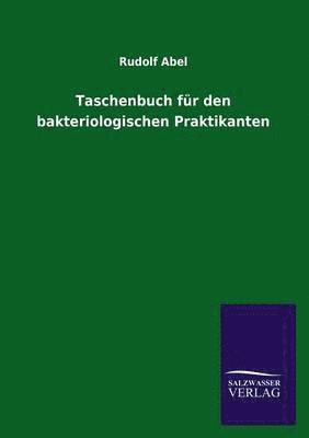 bokomslag Taschenbuch fr den bakteriologischen Praktikanten