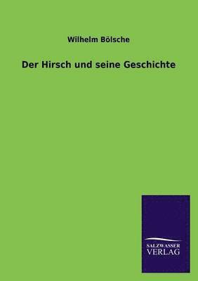 Hirsch und seine Geschichte 1