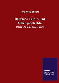 bokomslag Deutsche Kultur- und Sittengeschichte