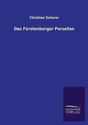 bokomslag Das Frstenberger Porzellan