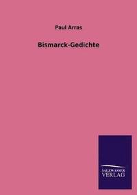 bokomslag Bismarck-Gedichte