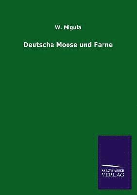 bokomslag Deutsche Moose und Farne