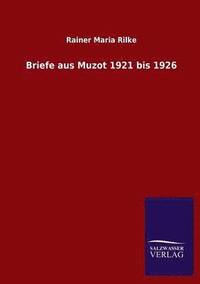 bokomslag Briefe aus Muzot 1921 bis 1926