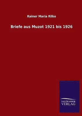 bokomslag Briefe aus Muzot 1921 bis 1926