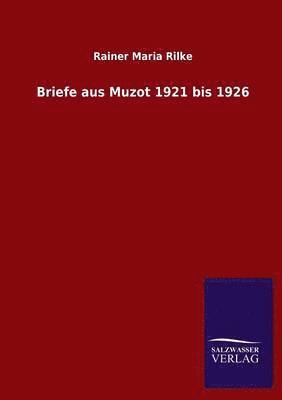 Briefe aus Muzot 1921 bis 1926 1