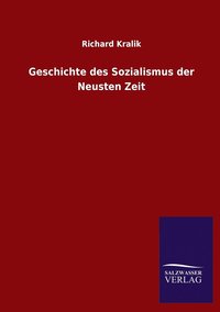 bokomslag Geschichte des Sozialismus der Neusten Zeit