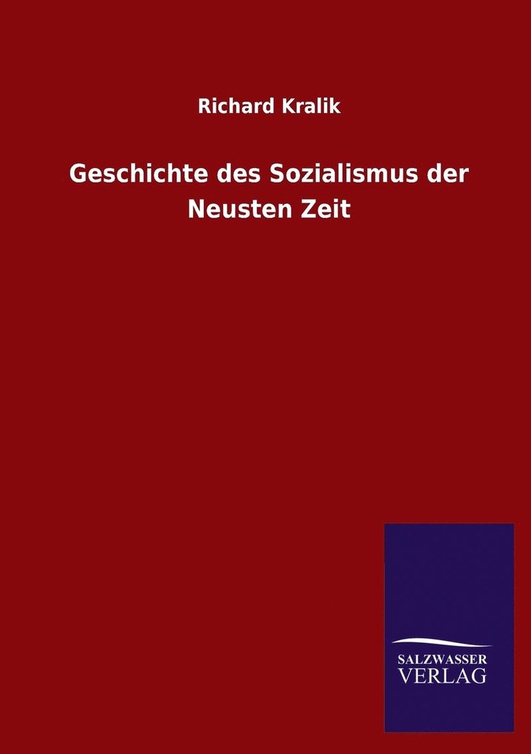Geschichte des Sozialismus der Neusten Zeit
