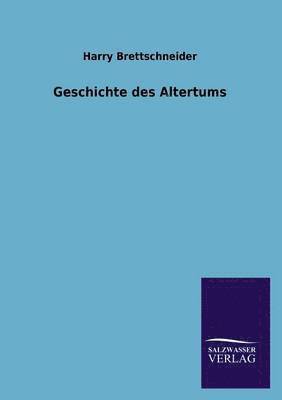 bokomslag Geschichte des Altertums