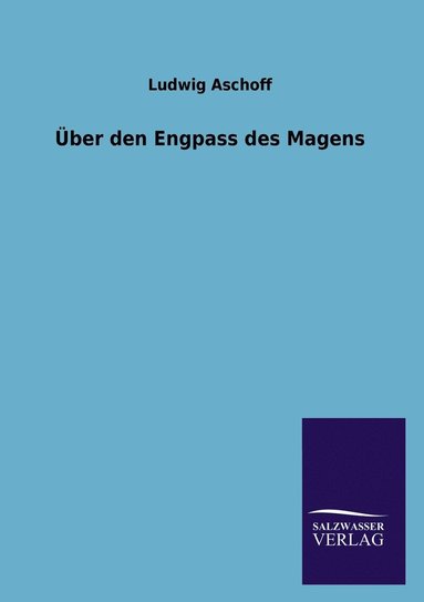 bokomslag ber den Engpass des Magens