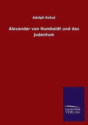 bokomslag Alexander von Humboldt und das Judentum