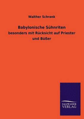 Babylonische Suhnriten 1