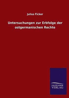 bokomslag Untersuchungen zur Erbfolge der ostgermanischen Rechte