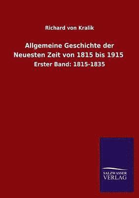 bokomslag Allgemeine Geschichte der Neuesten Zeit von 1815 bis 1915