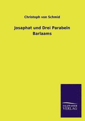 Josaphat Und Drei Parabeln Barlaams 1