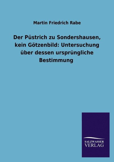 bokomslag Püstrich zu Sondershausen, kein Götzenbild