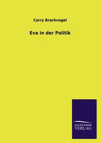 bokomslag Eva in Der Politik