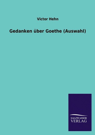 bokomslag Gedanken ber Goethe (Auswahl)