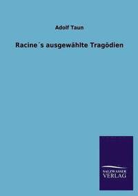 bokomslag Racines Ausgewahlte Tragodien