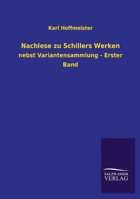 Nachlese zu Schillers Werken