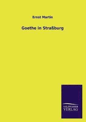 Goethe in Straburg 1