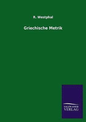 Griechische Metrik 1