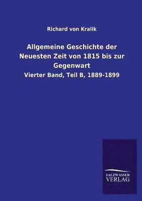 Allgemeine Geschichte der Neuesten Zeit von 1815 bis zur Gegenwart