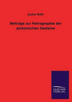 bokomslag Beitrge zur Petrographie der plutonischen Gesteine