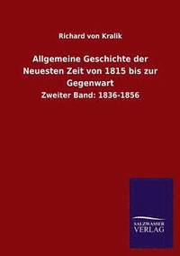 bokomslag Allgemeine Geschichte der Neuesten Zeit von 1815 bis zur Gegenwart