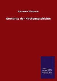 bokomslag Grundriss der Kirchengeschichte