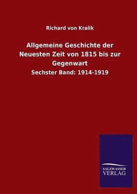 Allgemeine Geschichte der Neuesten Zeit von 1815 bis zur Gegenwart