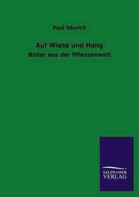 bokomslag Auf Wiese und Hang