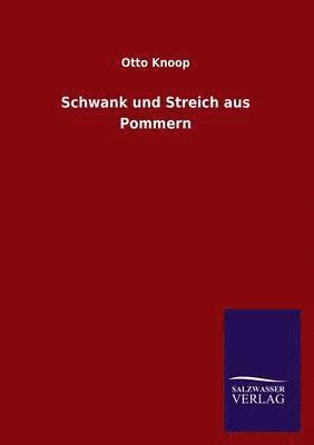 bokomslag Schwank Und Streich Aus Pommern