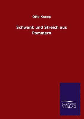 Schwank Und Streich Aus Pommern