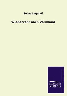 Wiederkehr Nach Varmland 1