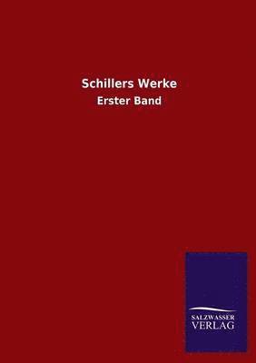 Schillers Werke 1