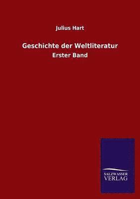 Geschichte der Weltliteratur 1