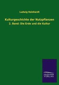 bokomslag Kulturgeschichte der Nutzpflanzen