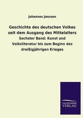 Geschichte des deutschen Volkes seit dem Ausgang des Mittelalters 1