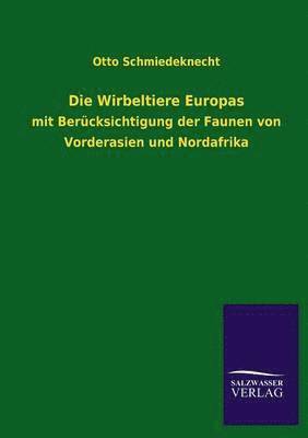 Die Wirbeltiere Europas 1