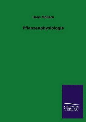 Hans Molisch - Pflanzenphysiologie, Häftad