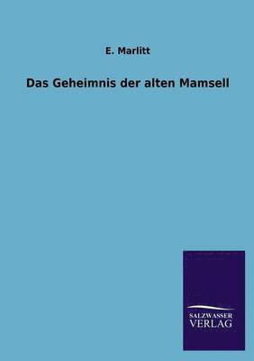 bokomslag Das Geheimnis Der Alten Mamsell