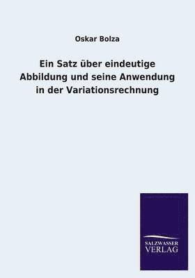 bokomslag Ein Satz ber eindeutige Abbildung und seine Anwendung in der Variationsrechnung