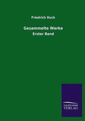 Gesammelte Werke 1