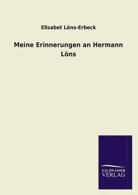 Meine Erinnerungen an Hermann Lons 1