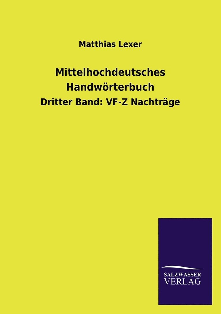 Mittelhochdeutsches Handworterbuch 1