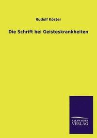 bokomslag Schrift Bei Geisteskrankheiten