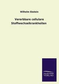 bokomslag Vererbbare Cellulare Stoffwechselkrankheiten