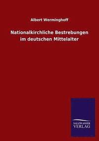 bokomslag Nationalkirchliche Bestrebungen Im Deutschen Mittelalter