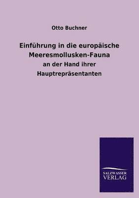 bokomslag Einfuhrung in Die Europaische Meeresmollusken-Fauna