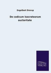 bokomslag de Codicum Isocrateorum Auctoritate